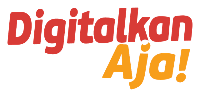 Digitalkan Aja!